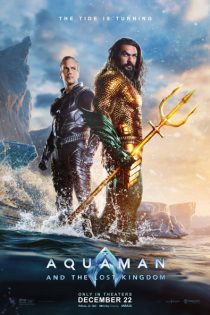 دانلود فیلم Aquaman 2 2022 آکوامن 2 (آکوامن و پادشاهی گمشده) با دوبله و زیرنویس فارسی چسبیده
