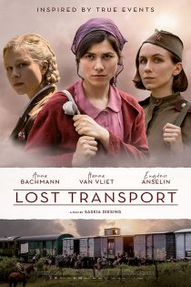 دانلود فیلم Lost Transport 2022 حمل و نقل گمشده با زیرنویس فارسی چسبیده
