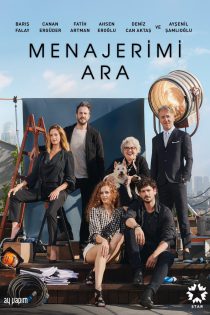 دانلود سریال The Agency 2020 (Menajerimi Ara) با مدیر برنامه‌ ام تماس بگیر فصل اول 1 قسمت 1 تا 5 با دوبله فارسی