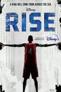 دانلود فیلم Rise 2022 فراز با دوبله فارسی
