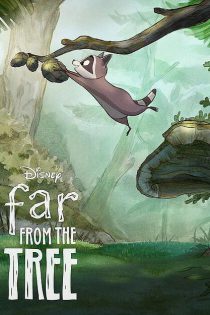 دانلود انیمیشن Far from the Tree 2021 دور از درخت با دوبله فارسی