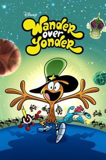 دانلود انیمیشن سریالی Wander Over Yonder 2013 واندر، ماجراجوی آواره فصل اول 1 قسمت 1 تا 8 با دوبله فارسی
