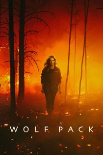 دانلود سریال Wolf Pack 2023 دسته ی گرگ ها (ولف پک) فصل اول 1 قسمت 1 تا 7 با زیرنویس فارسی چسبیده