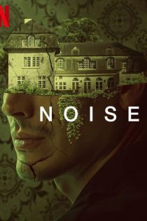 دانلود فیلم Noise 2023 سر و صدا (نویز) با زیرنویس فارسی چسبیده