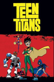 دانلود سریال Teen Titans 2003 تایتان‌ های نوجوان فصل اول 1 قسمت 1 تا 5 با دوبله فارسی