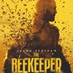 دانلود فیلم The Beekeeper 2024 زنبوردار