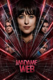 دانلود فیلم Madame Web 2024 مادام وب با دوبله زیرنویس فارسی چسبیده
